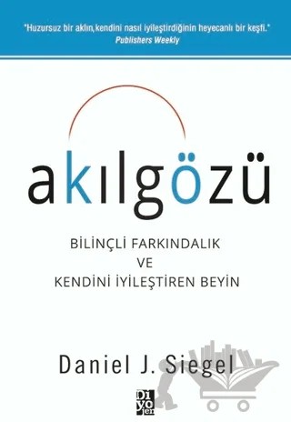 Akılgözü – Daniel J. Siegel – Diyojen Yayıncılık kitap kapağı