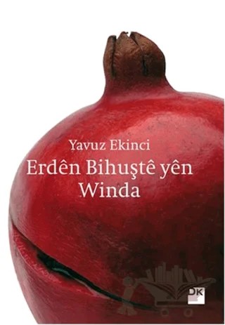 Erden Bihuşte Yen Winda – Yavuz Ekinci – Doğan Kitap kitap kapağı