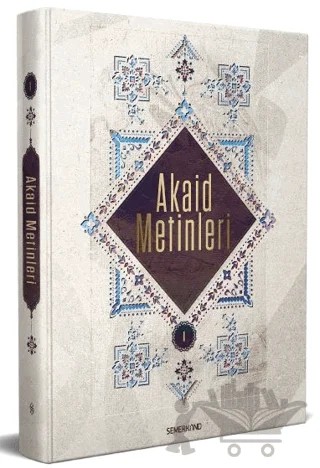 Akaid Metinleri 1 – Harun Tanır – Semerkand Yayınları kitap kapağı