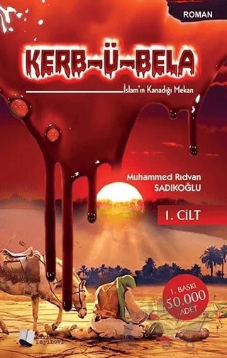 Kerb-ü Bela (1. Cilt) – Muhammed Rıdvan Sadıkoğlu – Karina Yayınevi kitap kapağı
