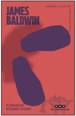 Kimseler Bilmez Adımı – James Baldwin – Yapı Kredi Yayınları kitap kapağı