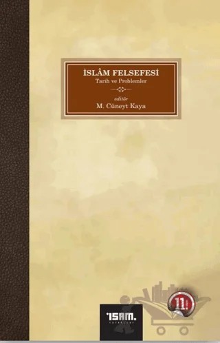 İslam Felsefesi – M. Cüneyt Kaya – İsam Yayınları kitap kapağı