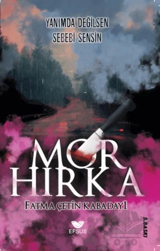 Mor Hırka – Fatma Çetin Kabadayı – Efsus Yayınları kitap kapağı