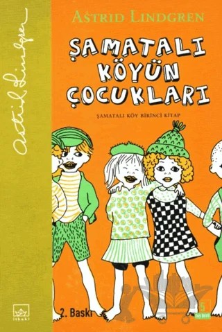 Şamatalı Köyün Çocukları – Astrid Lindgren – İthaki Yayınları kitap kapağı