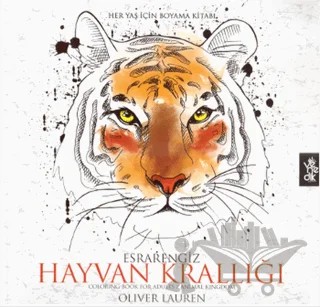 Her Yaş İçin Boyama - Esrarengiz Hayvan Krallığı – Oliver Lauren – Venedik Yayınları kitap kapağı