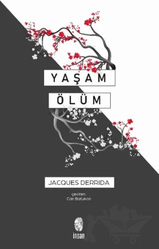 Yaşam Ölüm – Jacques Derrida – İnsan Yayınları kitap kapağı