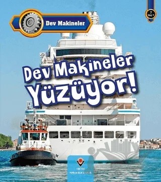 Dev Makineler Yüzüyor! – Catherine Veitch – TÜBİTAK Yayınları kitap kapağı