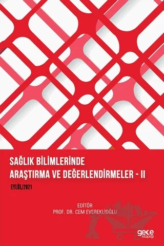 Sağlık Bilimlerinde Araştırma ve Değerlendirmeler II – Kolektif – Gece Kitaplığı kitap kapağı