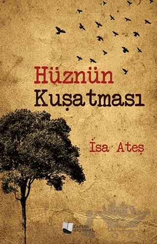 Hüznün Kuşatması – İsa Ateş – Karina Yayınevi kitap kapağı