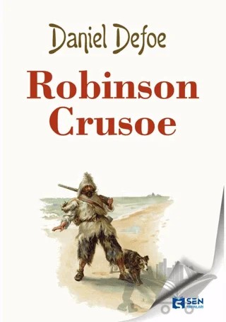 Robinson Crusoe – Daniel Defoe – Sen Yayınları kitap kapağı