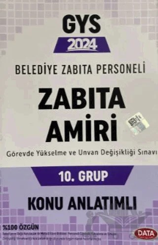 2024 Belediye Zabıta Personeli Zabıta Amiri 10. Grup Konu Anlatımlı – Kolektif – Data Yayınları kitap kapağı