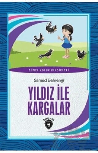 Yıldız ile Kargalar – Samed Behrengi – Dorlion Yayınları kitap kapağı