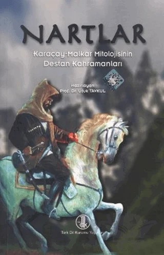Nartlar – Ufuk Tavkul – Türk Dil Kurumu Yayınları kitap kapağı