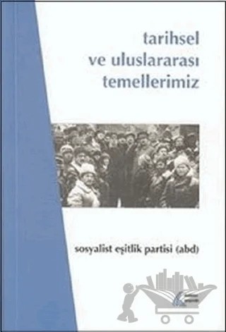 Tarihsel ve Uluslararası Temellerimiz – Kolektif – Mehring Yayıncılık kitap kapağı