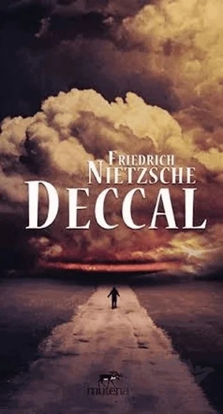 Deccal – Friedrich Wilhelm Nietzsche – Mutena Yayınları kitap kapağı