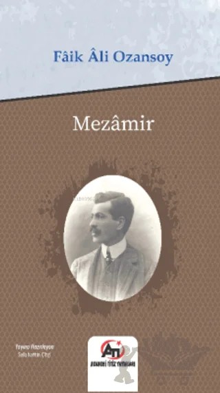 Mezamir – Faik Ali Ozansoy – Akademi Titiz Yayınları kitap kapağı