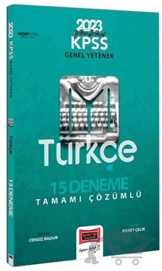 2023 KPSS Genel Yetenek Hedef IYI Serisi Türkçe Tamamı Çözümlü 15 Deneme – Fikret Çelik – Yargı Yayınevi kitap kapağı