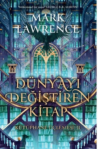 Dünyayı Değiştiren Kitap – Mark Lawrence – Lapis Kitap kitap kapağı