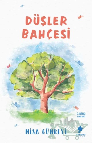 Düşler Bahçesi – Nisa Günbeyi – Morena Yayınevi kitap kapağı