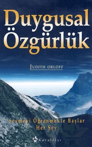 Duygusal Özgürlük – Judith Orloff – Kuraldışı Yayınevi kitap kapağı