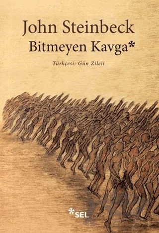 Bitmeyen Kavga – John Steinbeck – Sel Yayıncılık kitap kapağı