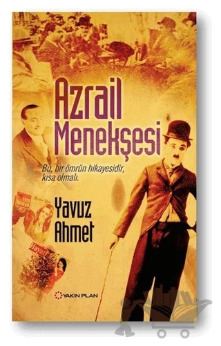 Azrail Menekşesi – Yavuz Ahmet – Yakın Plan Yayınları kitap kapağı