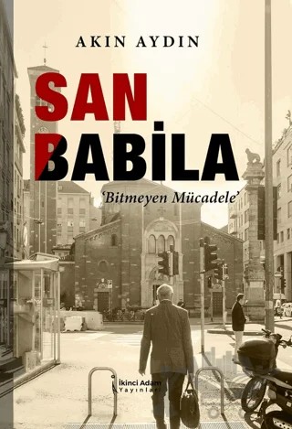 San Babila – Akın Aydın – İkinci Adam Yayınları kitap kapağı