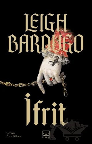 İfrit – Leigh Bardugo – İthaki Yayınları kitap kapağı