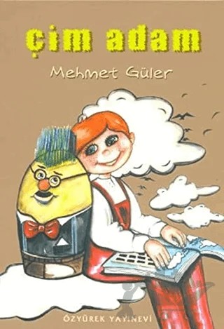 Çim Adam – Mehmet Güler – Özyürek Yayınları kitap kapağı