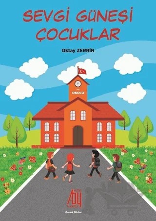 Sevgi Güneşi Çocuklar – Oktay Zerrin – Baygenç Yayıncılık kitap kapağı