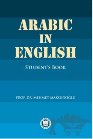 Arabic in English – Mehmet Maksudoğlu – Marmara Üniversitesi İlahiyat Fakültesi Vakfı kitap kapağı