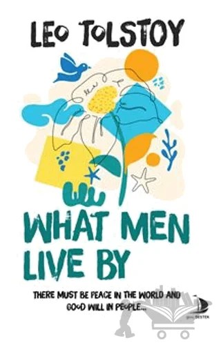 What Men Live By – Leo Tolstoy – Genç Destek kitap kapağı
