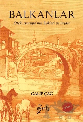 Balkanlar – Galip Çağ – Otorite Yayınları kitap kapağı