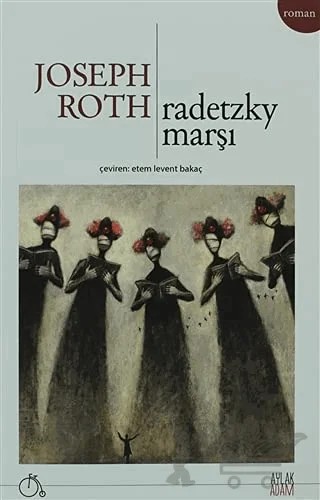 Radetzky Marşı – Joseph Roth – Aylak Adam Kültür Sanat Yayıncılık kitap kapağı