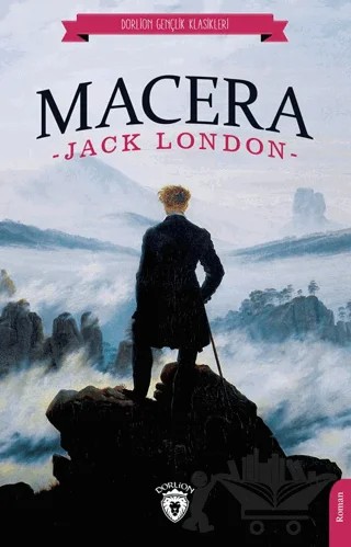 Macera – Jack London – Dorlion Yayınları kitap kapağı