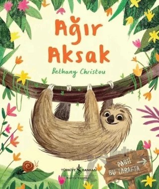 Ağır Aksak – Bethany Christou – İş Bankası Kültür Yayınları kitap kapağı