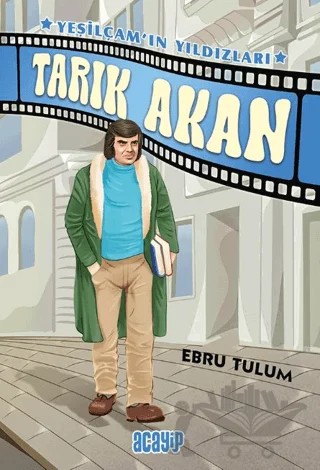 Tarık Akan – Ebru Tulum – Acayip Kitaplar kitap kapağı