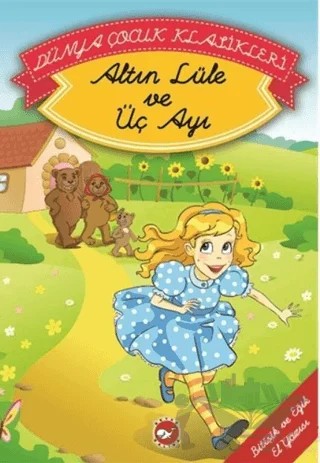 Altın Lüle ve Üç Ayı (El Yazılı) – Kolektif – Beyaz Balina Yayınları kitap kapağı
