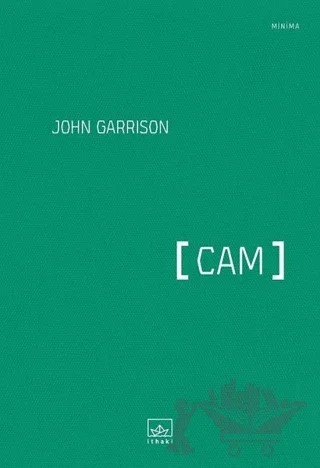 Cam – John Garrison – İthaki Yayınları kitap kapağı