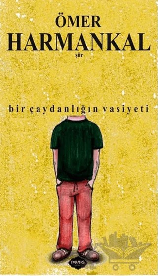 Bir Çaydanlığın Vasiyeti – Ömer Harmankal – Parafiks Yayınevi kitap kapağı