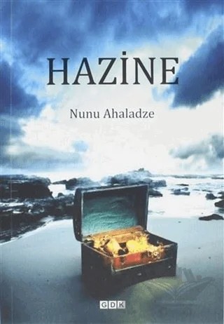 Hazine – Nunu Ahaladze – GDK Yayınları kitap kapağı