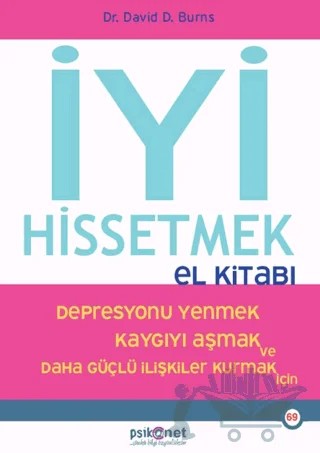 İyi Hissetmek El Kitabı – David Burns – Psikonet Yayınları kitap kapağı