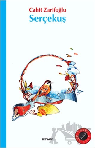 Serçekuş – Cahit Zarifoğlu – Beyan Yayınları kitap kapağı