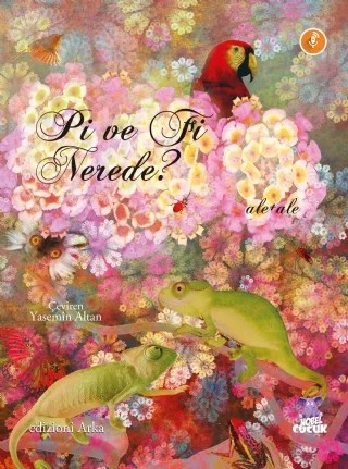 Pi ve Fi Nerede? – Ale’ale – Nobel Çocuk kitap kapağı
