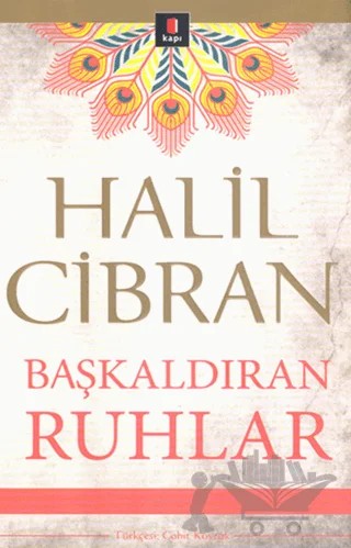 Başkaldıran Ruhlar – Halil Cibran – Kapı Yayınları kitap kapağı