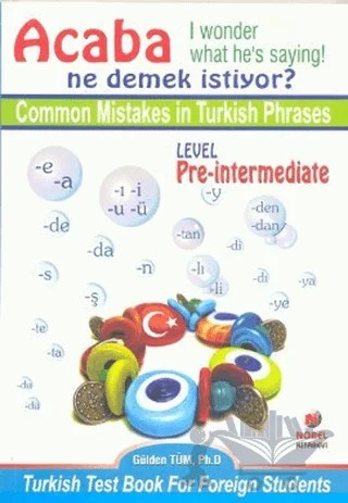 Acaba Ne Demek İstiyor? – Gülden Tüm – Adana Nobel Kitabevi kitap kapağı