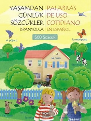 Yaşamdan Günlük Sözcükler İspanyolca / Palabras De Uso Cotidiano En Espanol (500 Sözcük) – Kolektif – 1001 Çiçek Kitaplar kitap kapağı