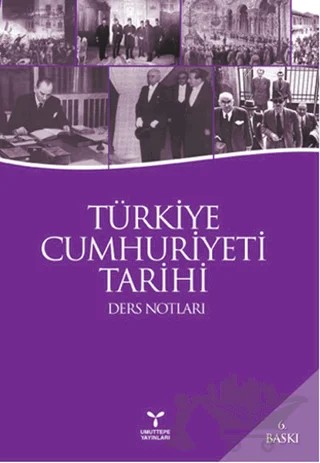 Türkiye Cumhuriyeti Tarihi Ders Notları – Kolektif – Umuttepe Yayınları kitap kapağı
