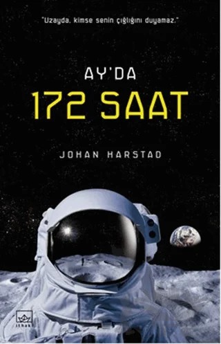 Ay'da 172 Saat – Johan Harstad – İthaki Yayınları kitap kapağı