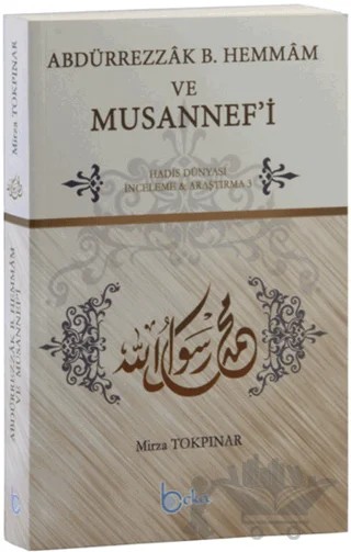 Abdürrezzak B. Hemmam ve Musannef'i – Mirza Tokpınar – Beka Yayınları kitap kapağı